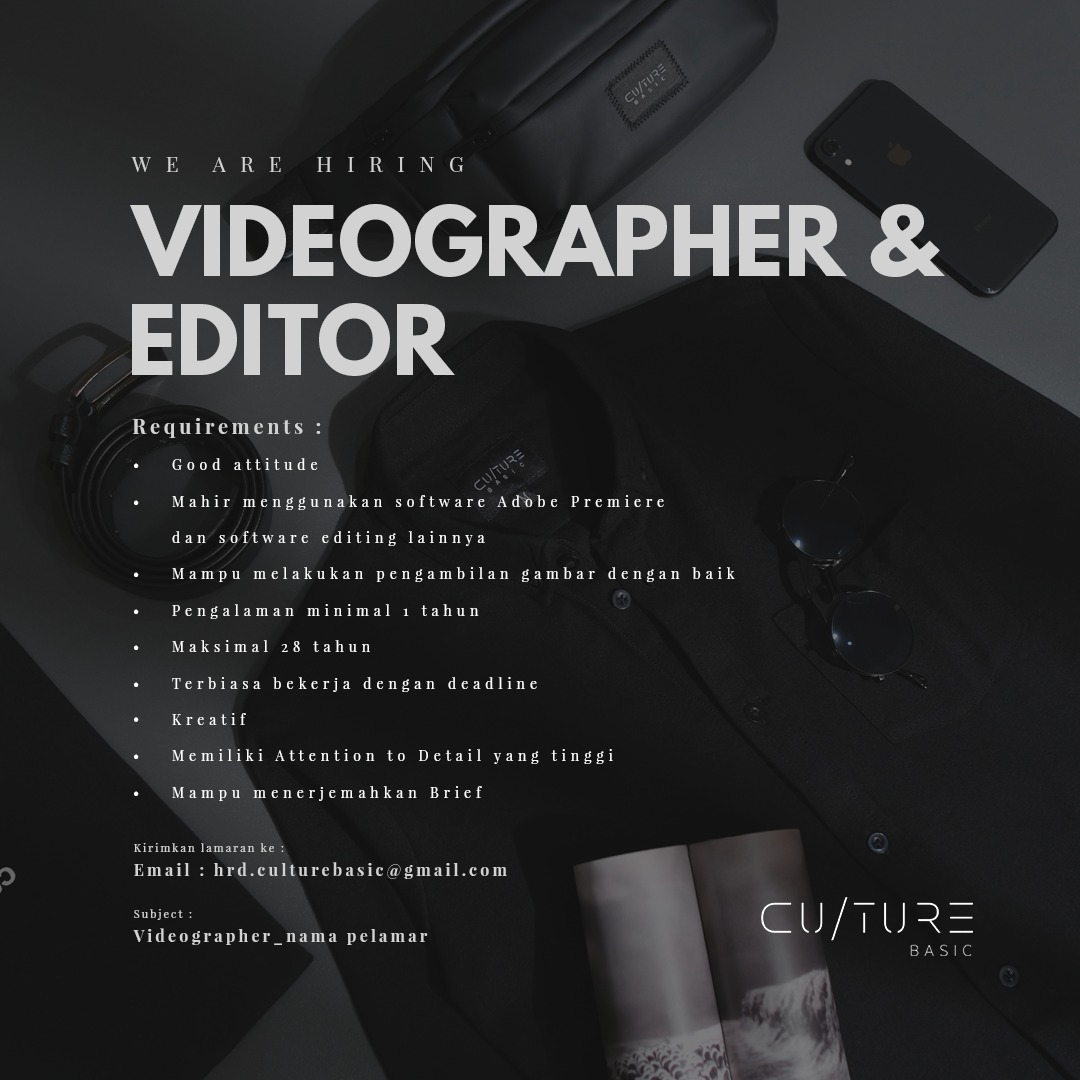 Culture Basic – Videographer  Editor