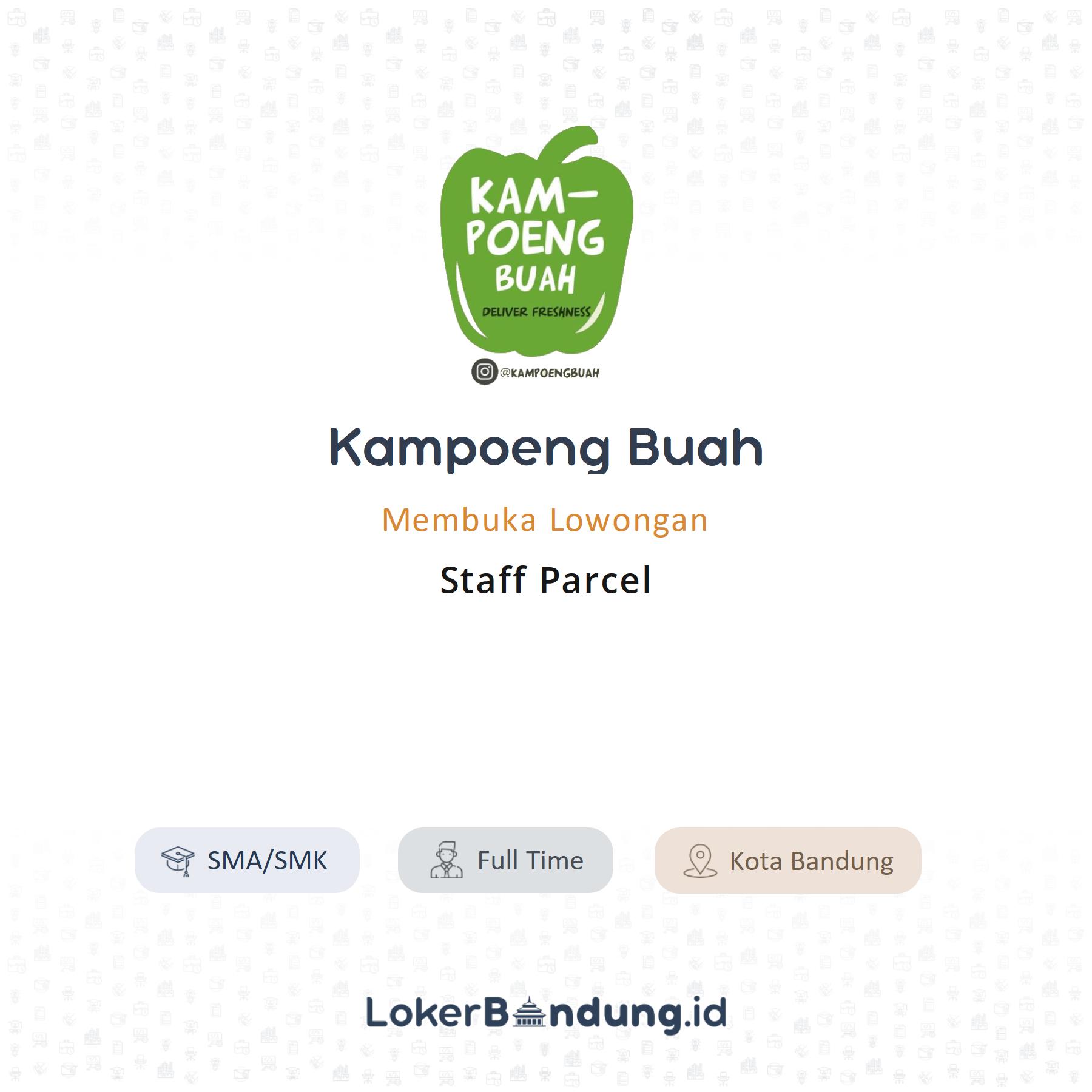 Kampoeng Buah – Staff Parcel